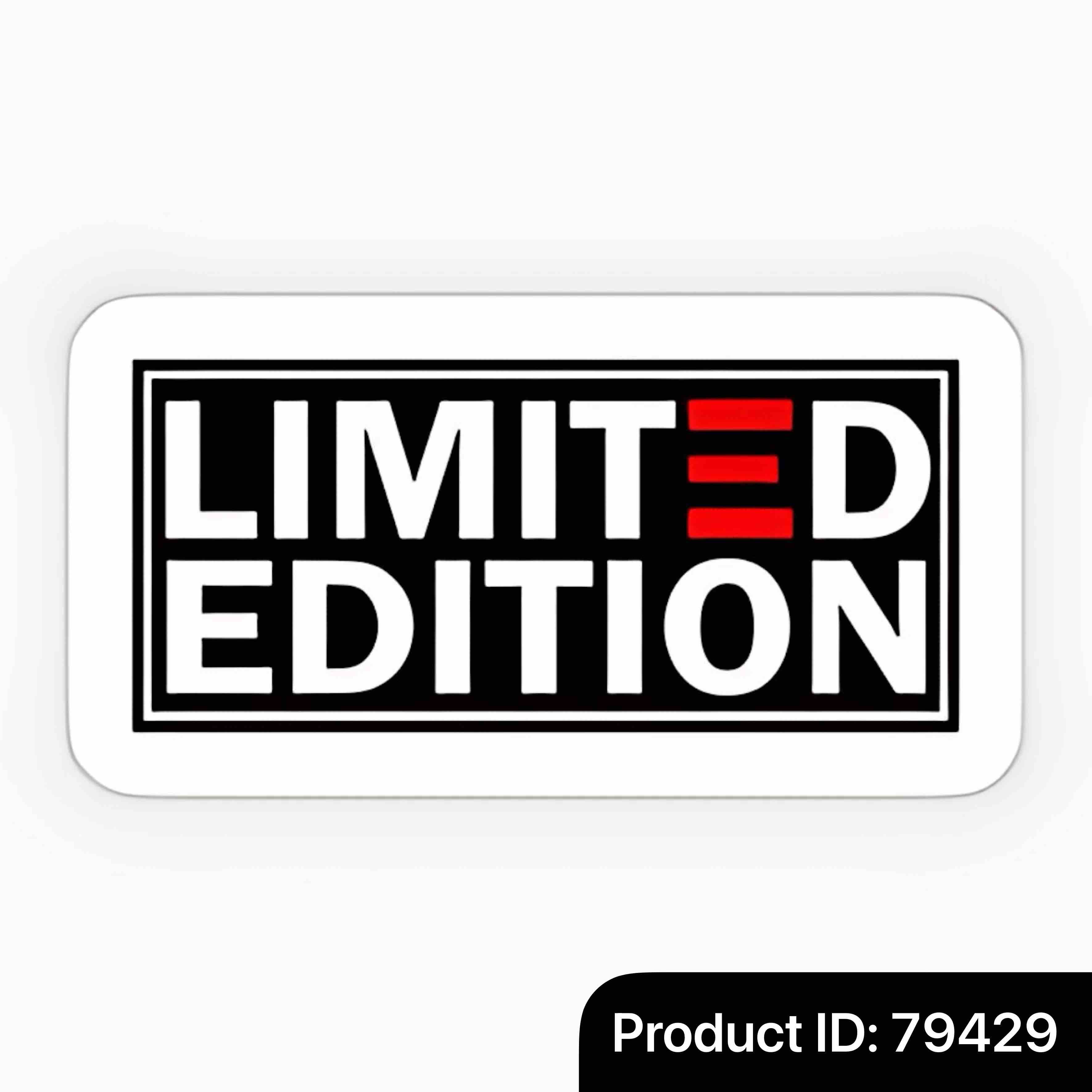 Limited Edition text Sticker